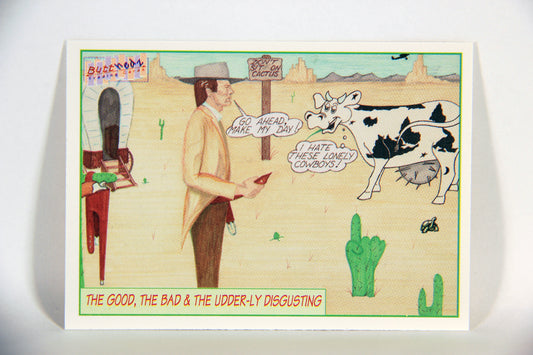 Spoofy Tunes 1993 Trading Card #17 The Good The Bad & The Udder-Ly Disgusting L009889