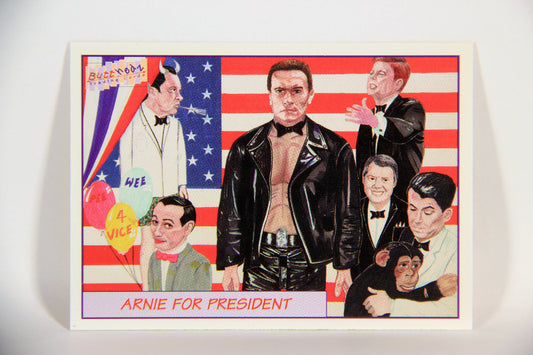 Spoofy Tunes 1993 Trading Card #25 Arnie For President L009897