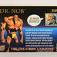 The Creators Universe 1993 Trading Card #20 Dr. Nob ENG L011097
