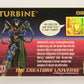The Creators Universe 1993 Trading Card #89 Turbine ENG L011167