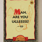 The Lion King 1994 Trading Card #83 Man Are You Ugleeeee ENG L011788