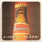 Budweiser Beer Coaster King Of Beers Anheuser-Busch USA ENG L012486