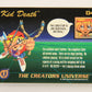 The Creators Universe 1993 Trading Card #40 Kid Death ENG L012506