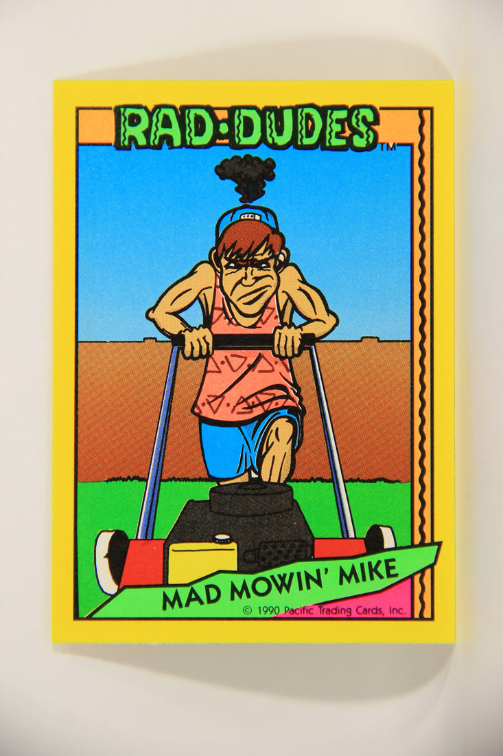 Rad-Dudes 1990 Trading Card #7 Mad Mowin' Mike L012743