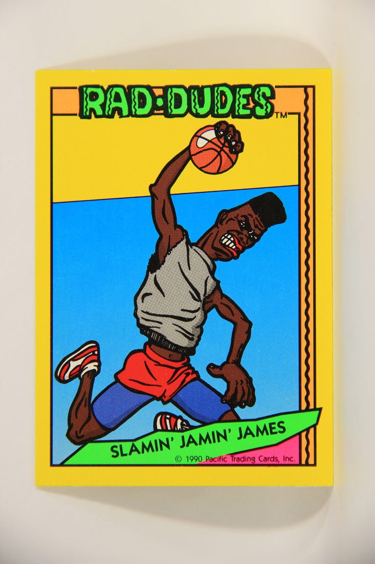 Rad-Dudes 1990 Trading Card #8 Slamin' Jamin' James L012744