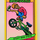 Rad-Dudes 1990 Trading Card #14 Stunt Bike Steve L012750