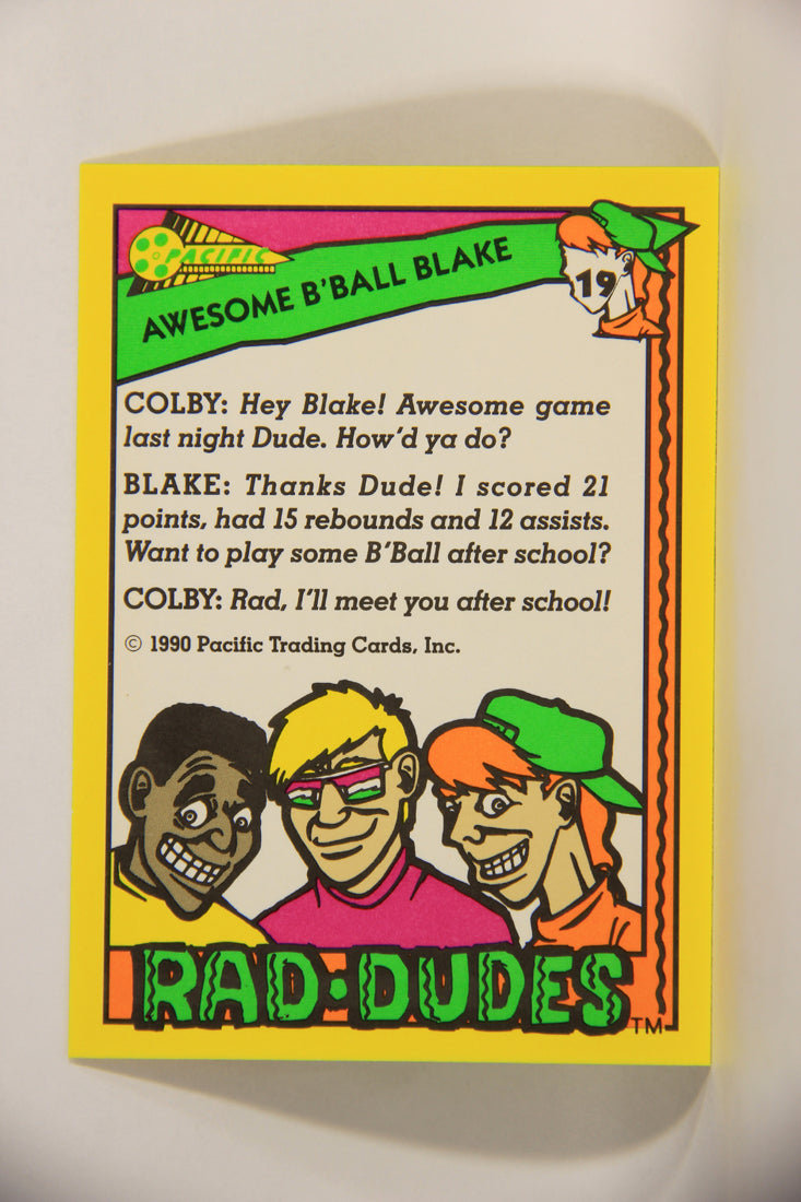 Rad-Dudes 1990 Trading Card #19 Awesome B'ball Blake L012755