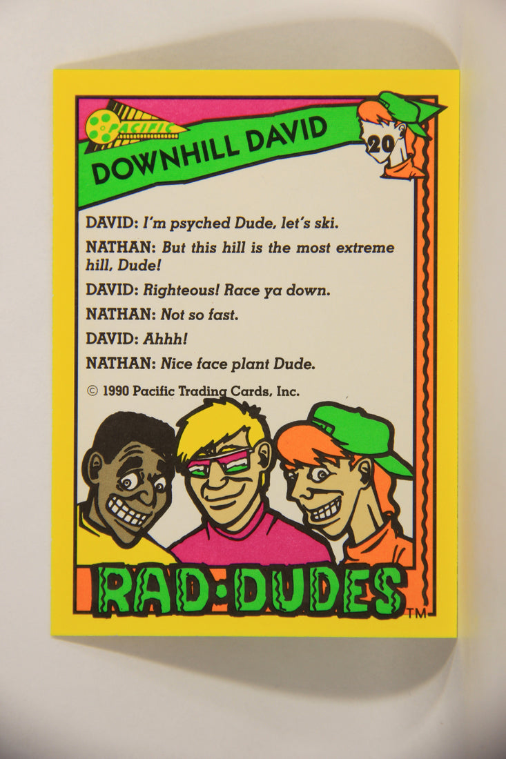 Rad-Dudes 1990 Trading Card #20 Downhill David L012756