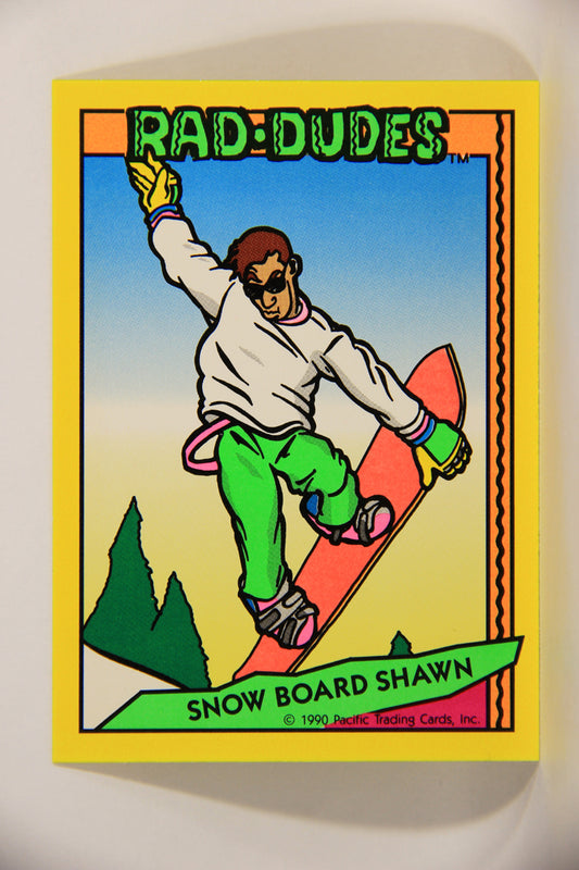 Rad-Dudes 1990 Trading Card #21 Snow Board Shawn L012757
