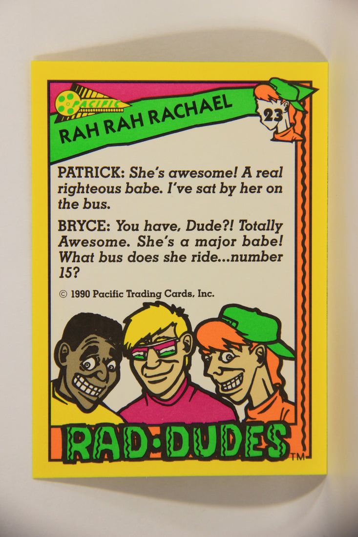 Rad-Dudes 1990 Trading Card #23 Rah Rah Rachael L012759