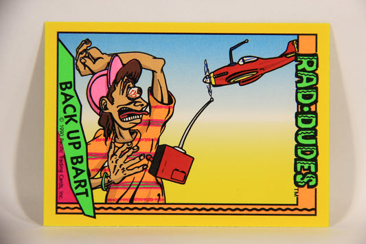 Rad-Dudes 1990 Trading Card #29 Back Up Bart L012765