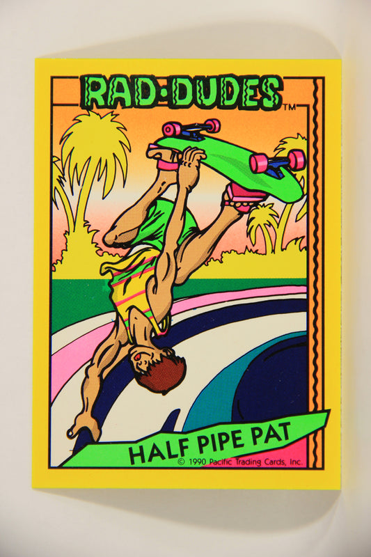 Rad-Dudes 1990 Trading Card #35 Half Pipe Pat L012771