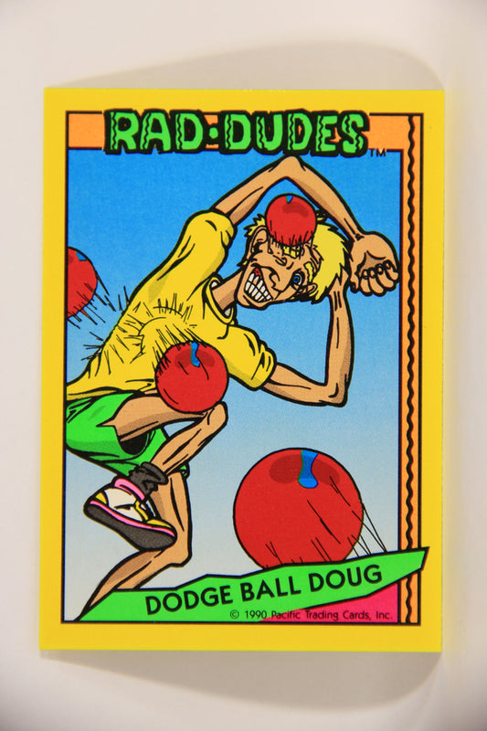 Rad-Dudes 1990 Trading Card #37 Dodge Ball Doug L012773