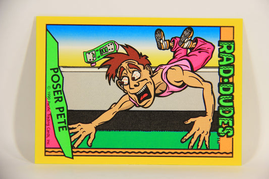 Rad-Dudes 1990 Trading Card #39 Poser Pete L012775