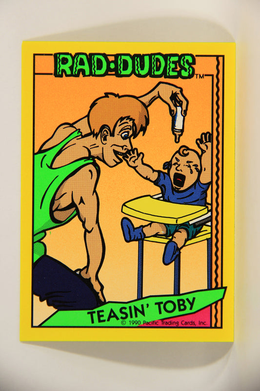 Rad-Dudes 1990 Trading Card #41 Teasin' Toby L012777