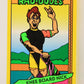 Rad-Dudes 1990 Trading Card #45 Knee Board Nick L012781