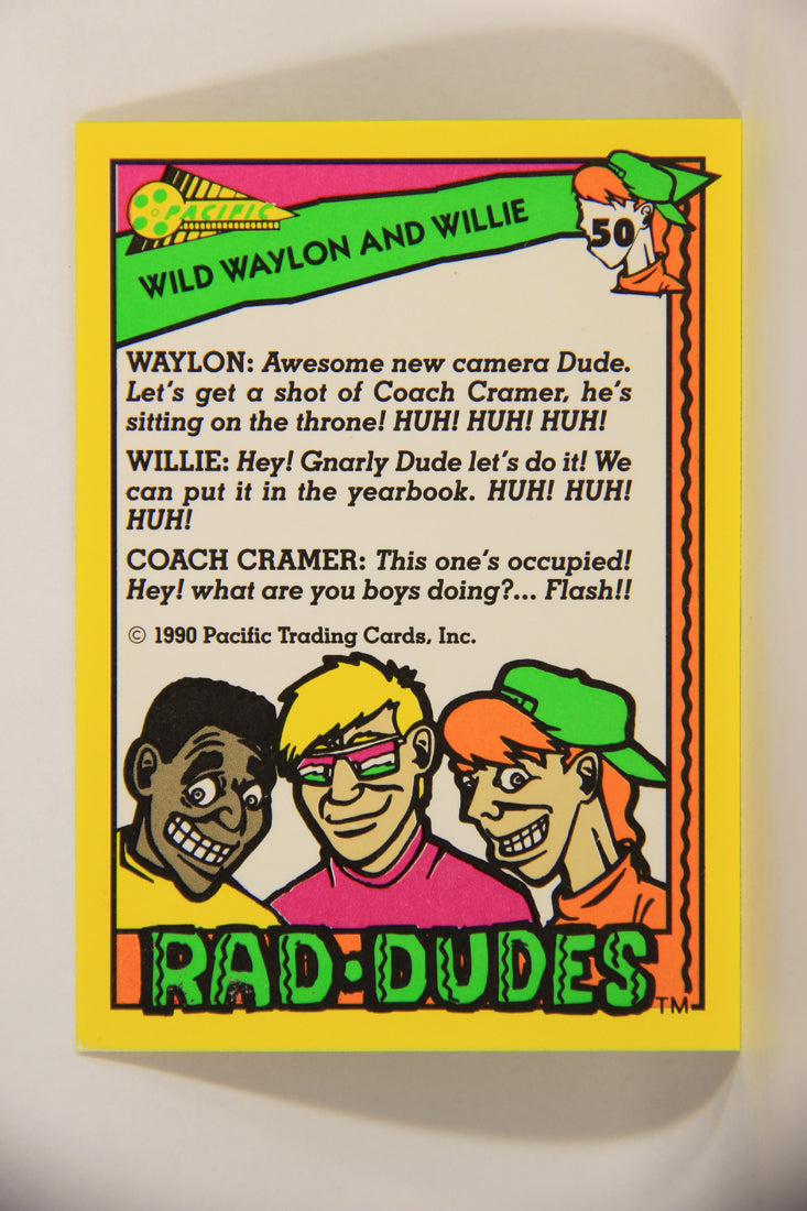 Rad-Dudes 1990 Trading Card #50 Wild Waylon And Willie L012786