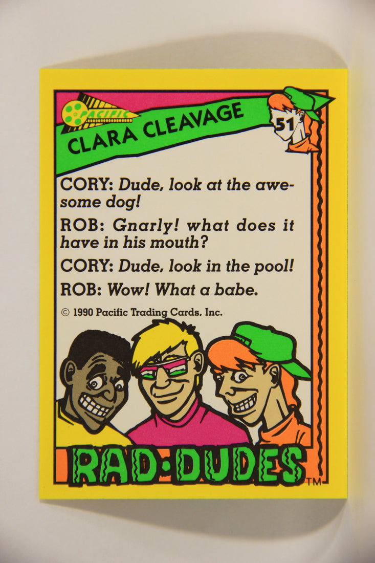 Rad-Dudes 1990 Trading Card #51 Clara Cleavage L012787