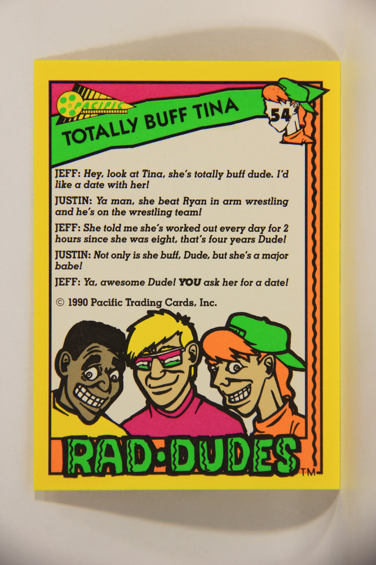 Rad-Dudes 1990 Trading Card #54 Totally Buff Tina L012790