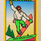 Rad-Dudes 1990 Puzzle Trading Card # ( 80 ) Snow Board Shawn L012792