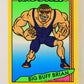 Rad-Dudes 1990 Puzzle Trading Card # ( 77 ) Big Buff Brian L012795