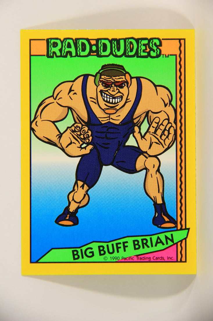 Rad-Dudes 1990 Puzzle Trading Card # ( 77 ) Big Buff Brian L012795