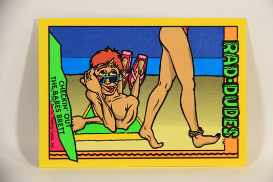 Rad-Dudes 1990 Puzzle Trading Card # ( 88 ) Checkin' Out The Babes Brett L012834