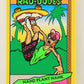 Rad-Dudes 1990 Puzzle Trading Card # ( 85 ) Hand Plant Hank L012837