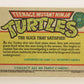 Teenage Mutant Ninja Turtles 1989 Trading Card #10 The Slice That Satisfies ENG L012851