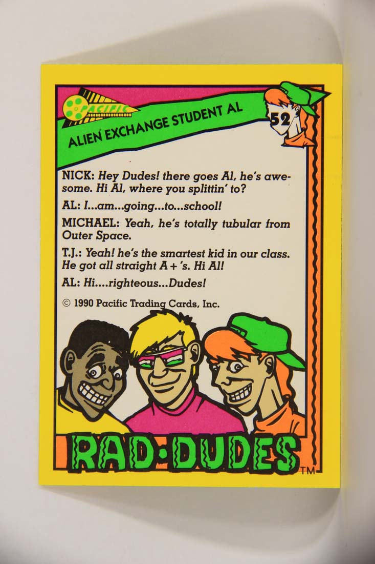 Rad-Dudes 1990 Trading Card #52 Alien Exchange Student Al L013487