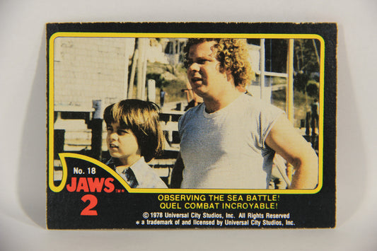 Jaws 2 - 1978 Trading Card #18 Observing The Sea Battle FR-ENG Canada OPC L016526