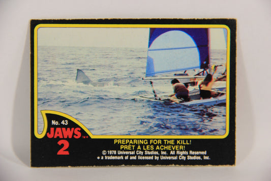 Jaws 2 - 1978 Trading Card #43 Preparing For The Kill FR-ENG Canada L016551