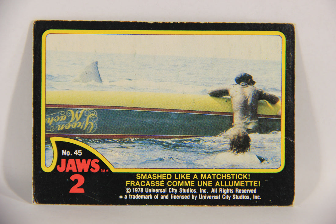 Jaws 2 - 1978 Trading Card #45 Smashed Like A Matchstick FR-ENG Canada L016553
