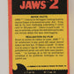 Jaws 2 - 1978 Trading Card #52 Alone Against The Shark FR-ENG Canada L016560