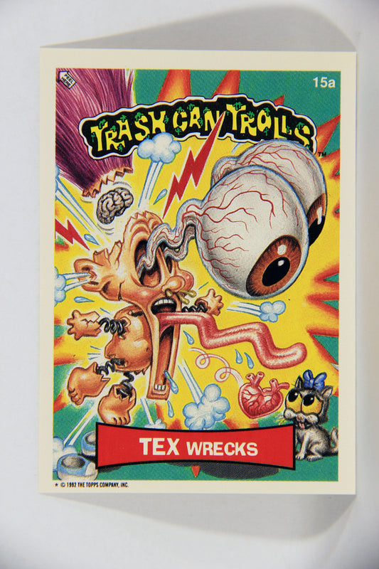 Trash Can Trolls 1992 Topps Trading Card Sticker #15a Tex Wrecks L016582