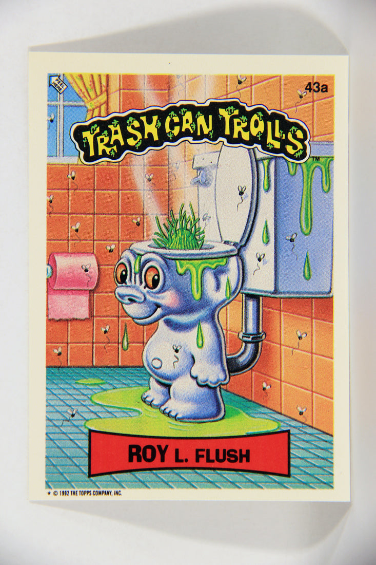 Trash Can Trolls 1992 Topps Trading Card Sticker #43a Roy L. Flush L016610