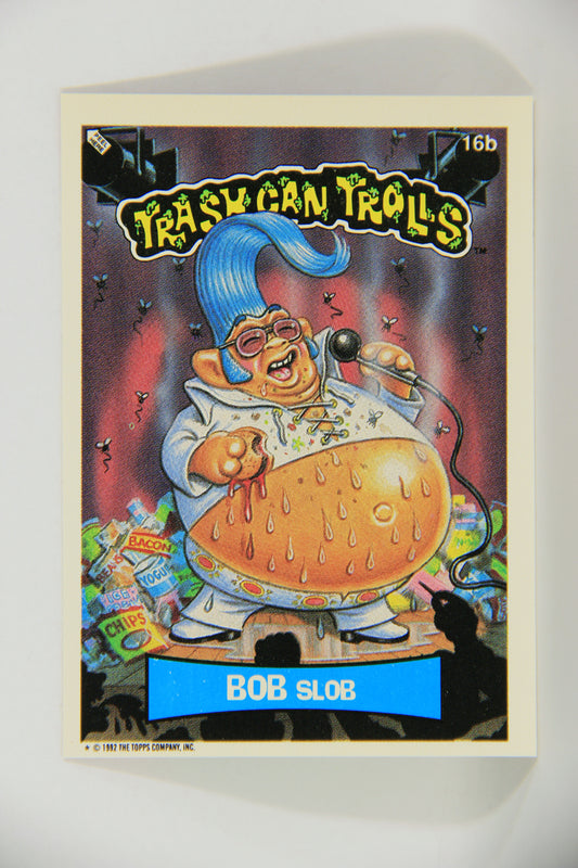 Trash Can Trolls 1992 Topps Trading Card Sticker #16b Bob Slob L016627