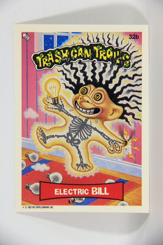 Trash Can Trolls 1992 Topps Trading Card Sticker #32b Electric Bill L016643