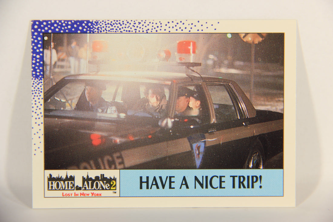 Home Alone 2 Lost In New York 1992 Trading Card #8 Have A Nice Trip ENG L016878