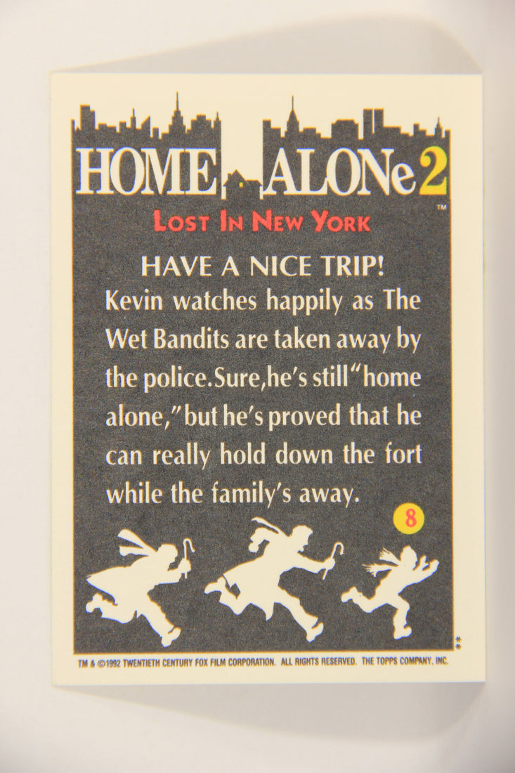 Home Alone 2 Lost In New York 1992 Trading Card #8 Have A Nice Trip ENG L016878