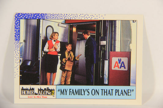 Home Alone 2 Lost In New York 1992 Trading Card #18 My Family's On That Plane ENG L016888