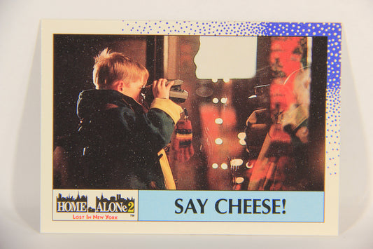 Home Alone 2 Lost In New York 1992 Trading Card #40 Say Cheese ENG L016910