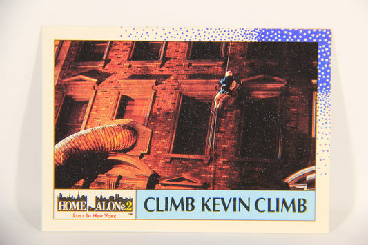 Home Alone 2 Lost In New York 1992 Trading Card #51 Climb Kevin Climb ENG L016921