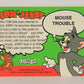 Tom & Jerry The Movie 1993 Trading Card #24 Mouse Trouble ENG L017061