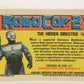 RoboCop 2 Topps 1990 Trading Card #20 The Hidden Directive ENG L017249