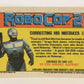RoboCop 2 Topps 1990 Trading Card #21 Correcting His Mistakes ENG L017250