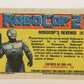 RoboCop 2 Topps 1990 Trading Card #29 Robocop's Revenge ENG L017258