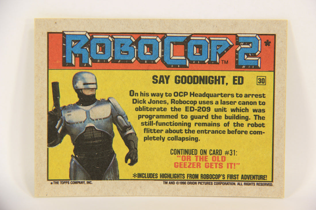 RoboCop 2 Topps 1990 Trading Card #30 Say Goodnight ED ENG L017259