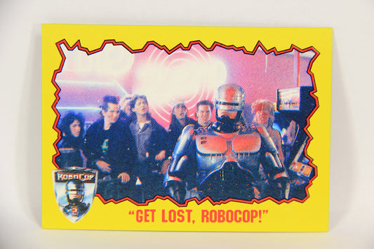 RoboCop 2 Topps 1990 Trading Card #37 Get Lost Robocop ENG L017266