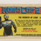 RoboCop 2 Topps 1990 Trading Card #54 The Rebirth Of Cain ENG L017283